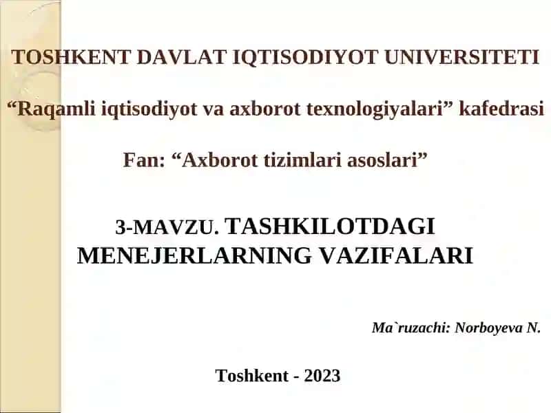 MAVZU.TASHKILOTDAGI MENEJERLARNING VAZIFALARI 1