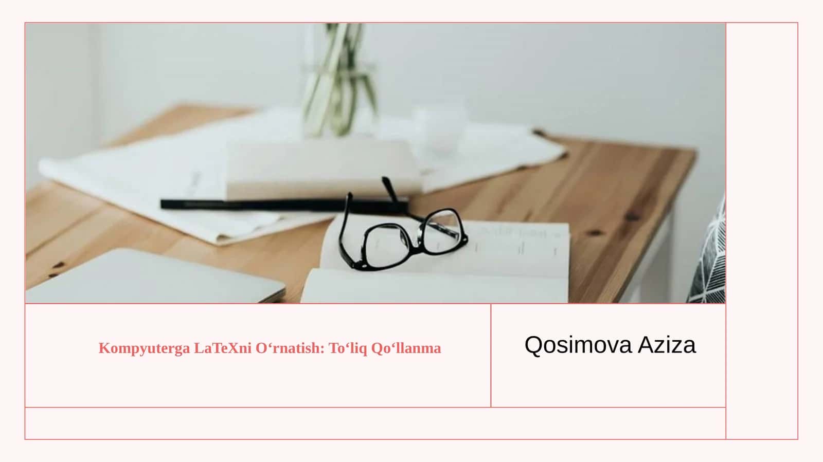 Kompyuterga LaTeXni O‘rnatish: To‘liq Qo‘llanma 1