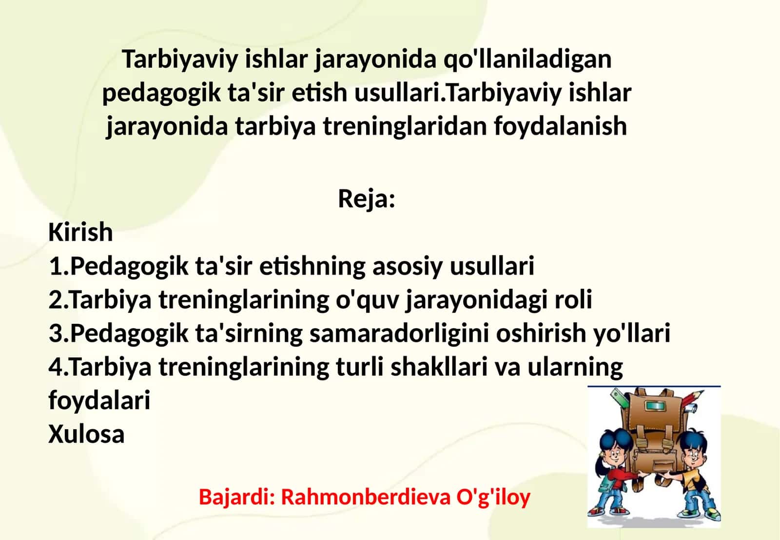 Tarbiyaviy ishlar jarayonida pedagogik ta'sir etish usullari va tarbiya treninglaridan foydalanish 1