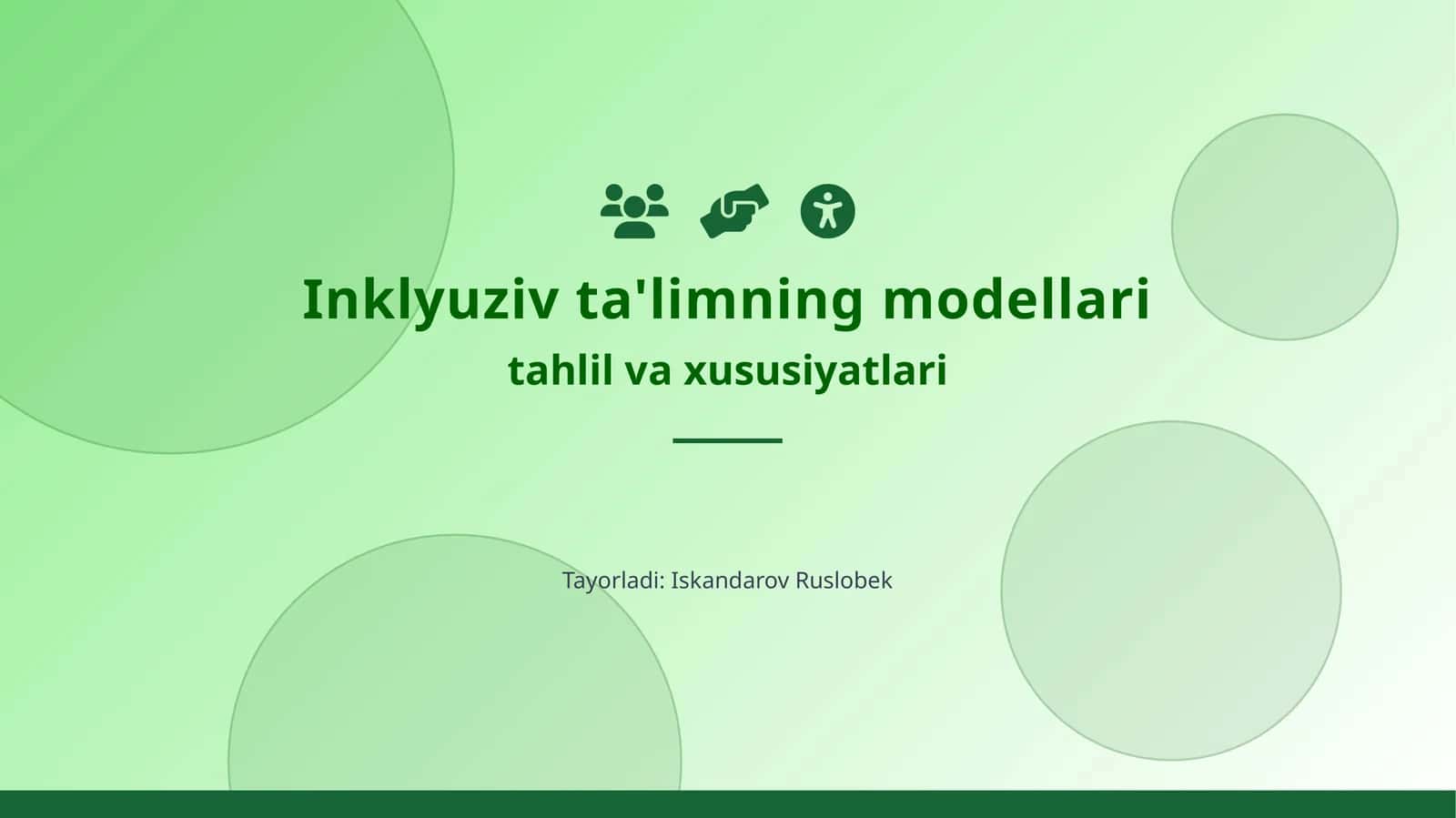 Inklyuziv ta'limning modellari tahlil va xususiyatlari 1
