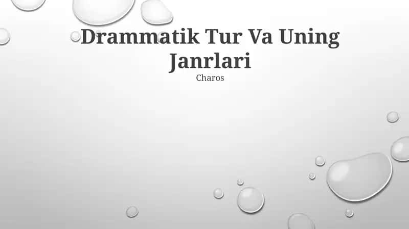Drammatik Tur Va Uning Janrlari 1