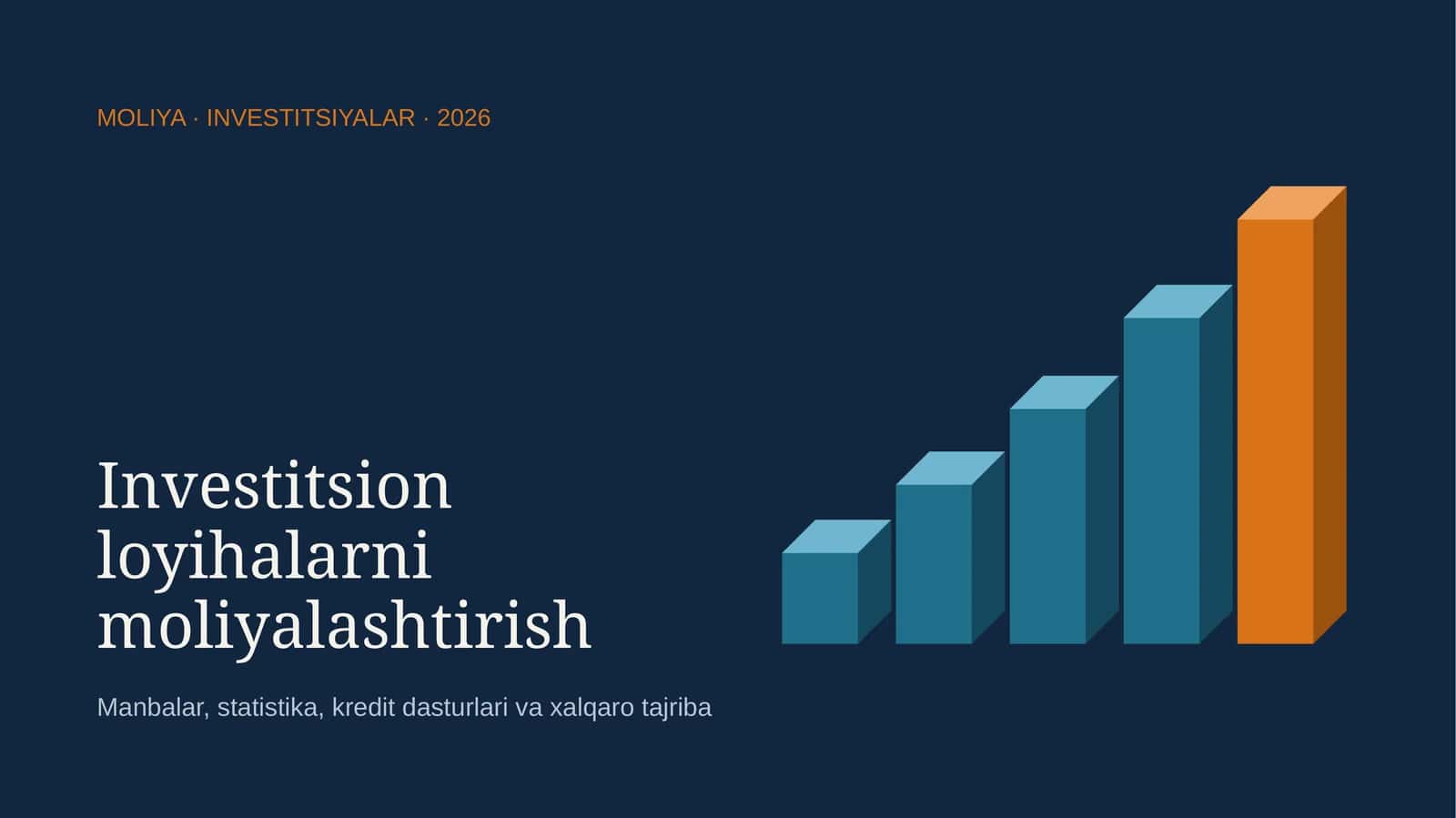 Investitsion loyihalarni moliyalashtirish 1
