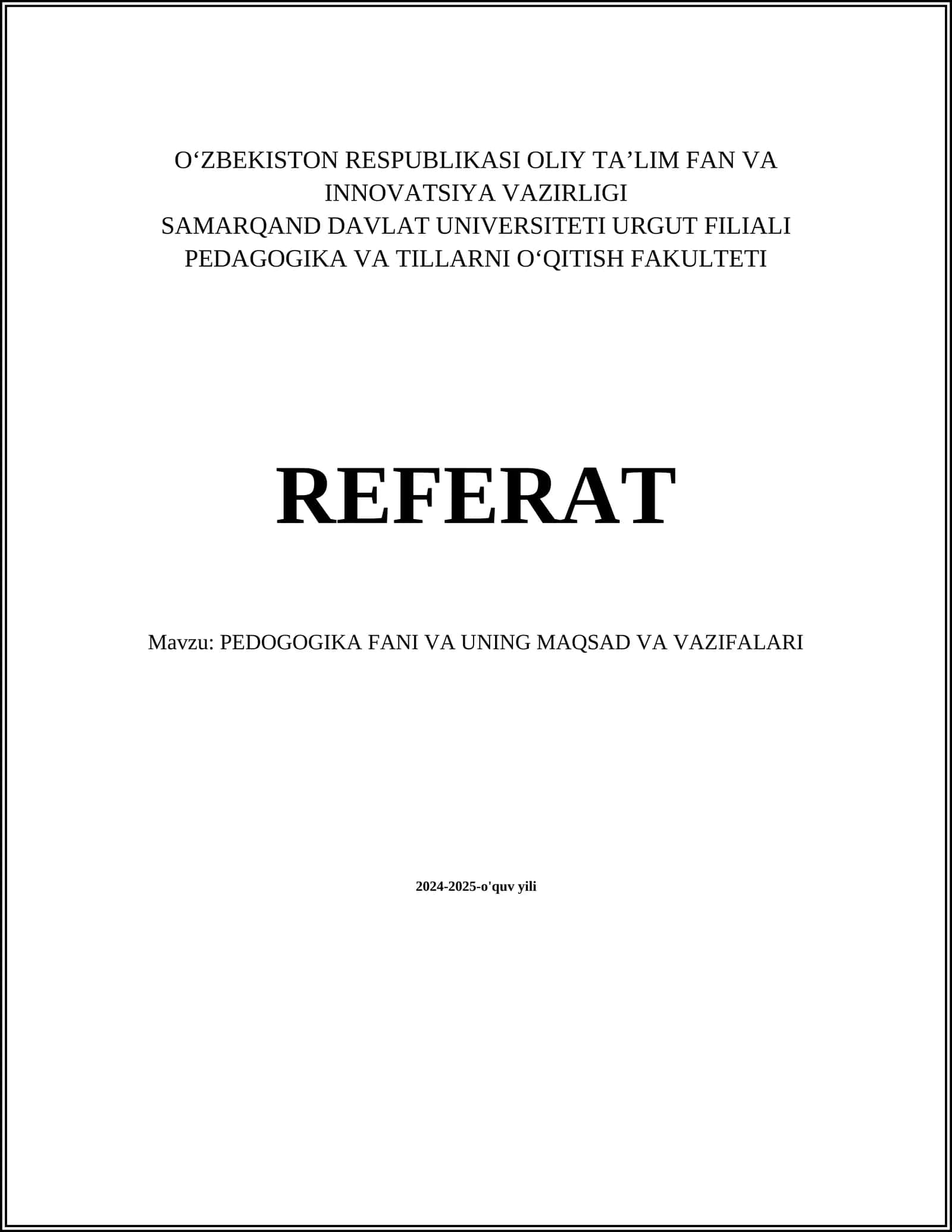 PEDOGOGIKA FANI VA UNING MAQSAD VA VAZIFALARI 1