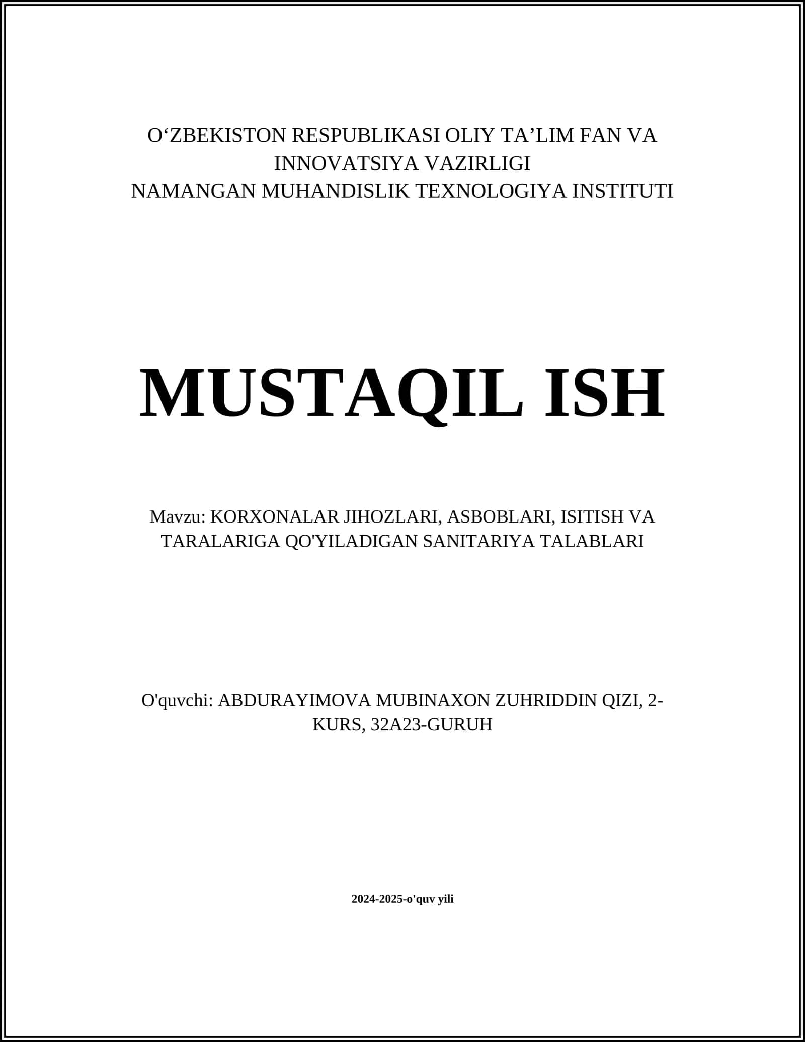 KORXONALAR JIHOZLARI, ASBOBLARI, ISITISH VA TARALARIGA QO'YILADIGAN SANITARIYA TALABLARI 1
