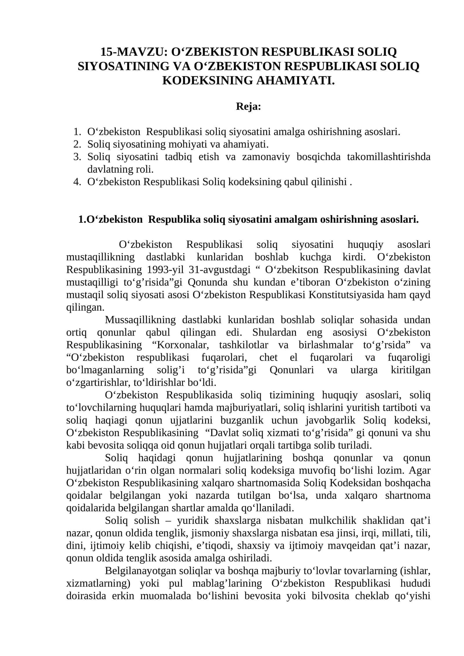 O‘ZBEKISTON RESPUBLIKASI SOLIQ SIYOSATINING VA O‘ZBEKISTON RESPUBLIKASI SOLIQ KODEKSINING AHAMIYATI 1