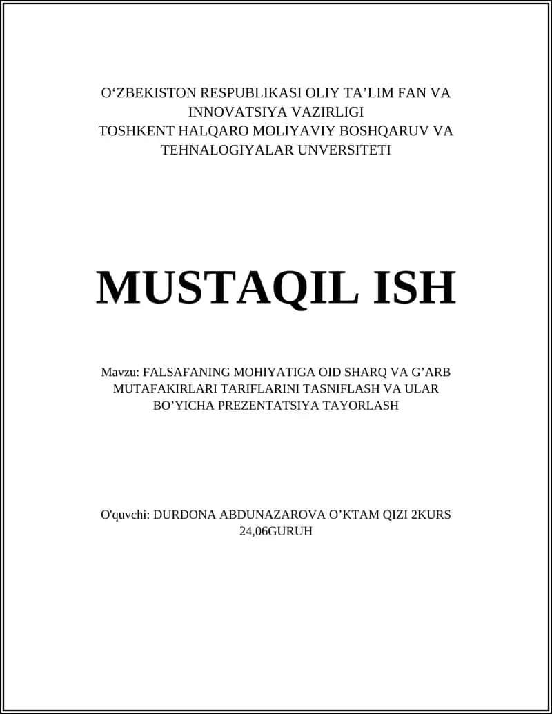 FALSAFANING MOHIYATIGA OID SHARQ VA G’ARB MUTAFAKIRLARI TARIFLARINI TASNIFLASH VA ULAR BO’YICHA PREZENTATSIYA TAYORLASH 1