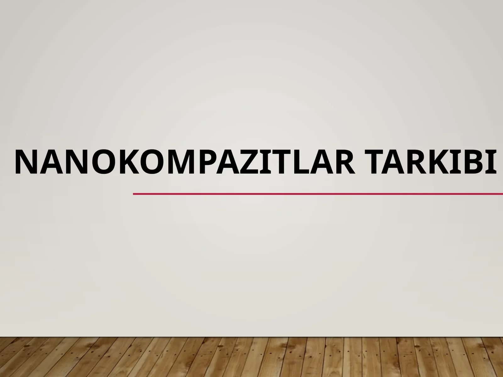 Nanokompozitlar tarkibi 1