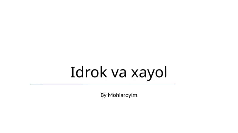 Idrok va xayol 1