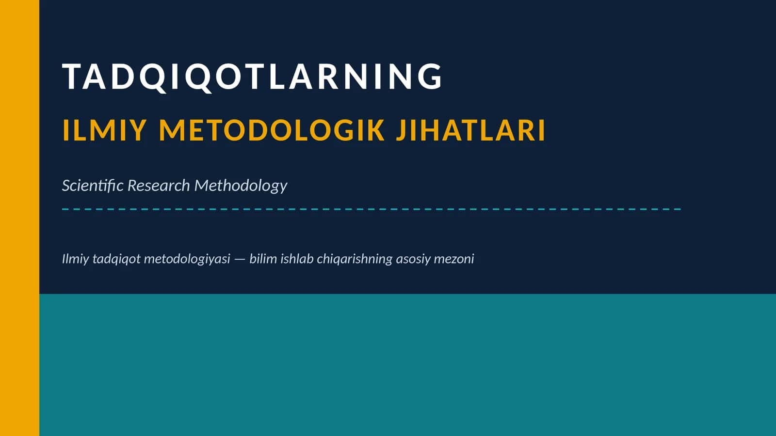 Ilmiy tadqiqot metodologiyasi 1