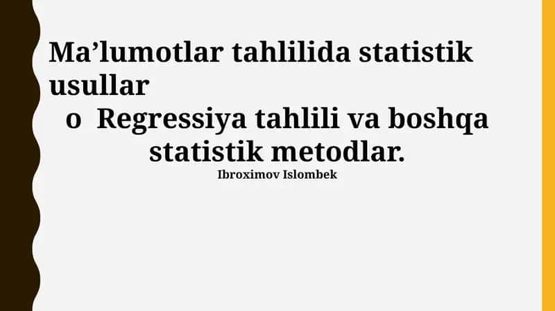 Ma’lumotlar tahlilida statistik usullar 1