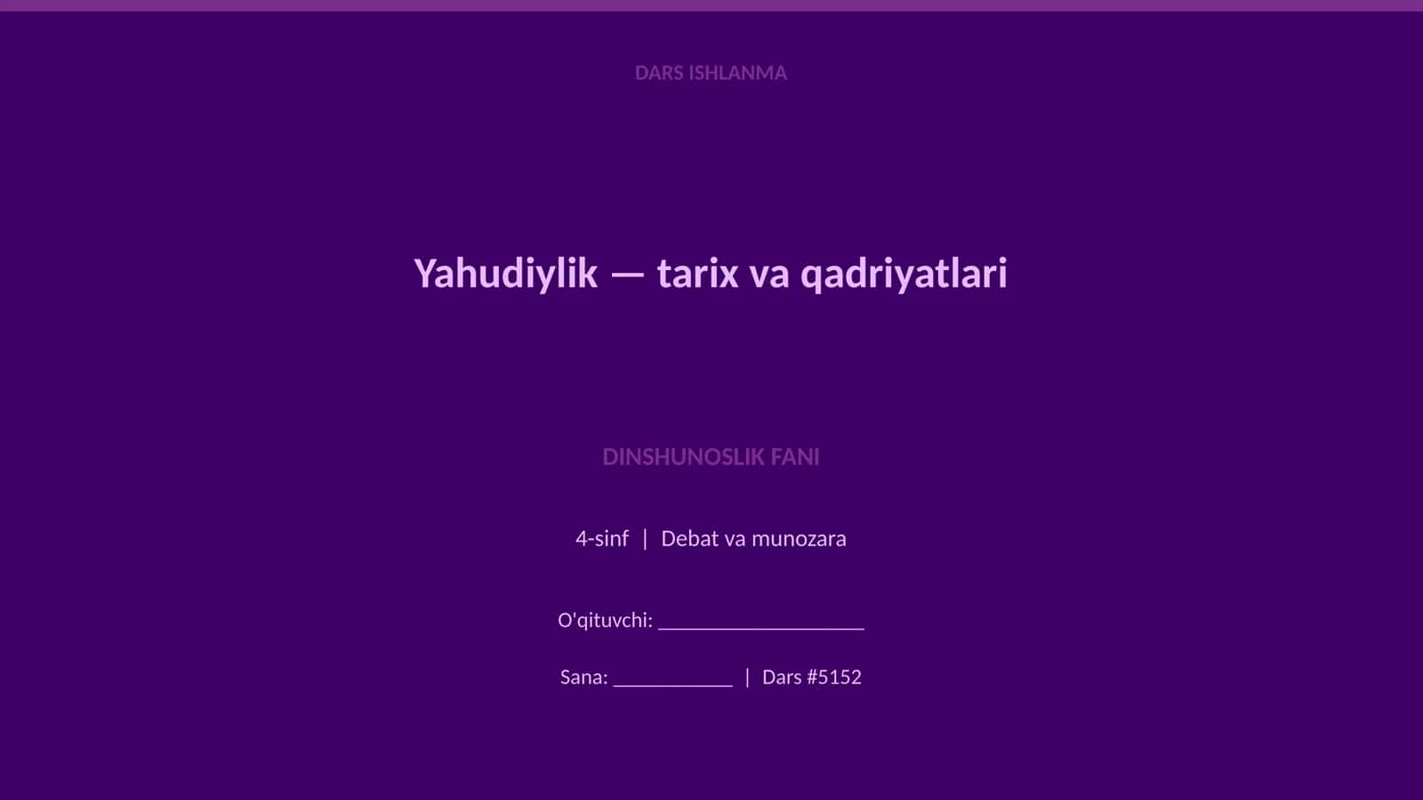Yahudiylik — tarix va qadriyatlari 1