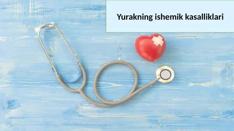 Yurakning ishemik kasalliklari 1