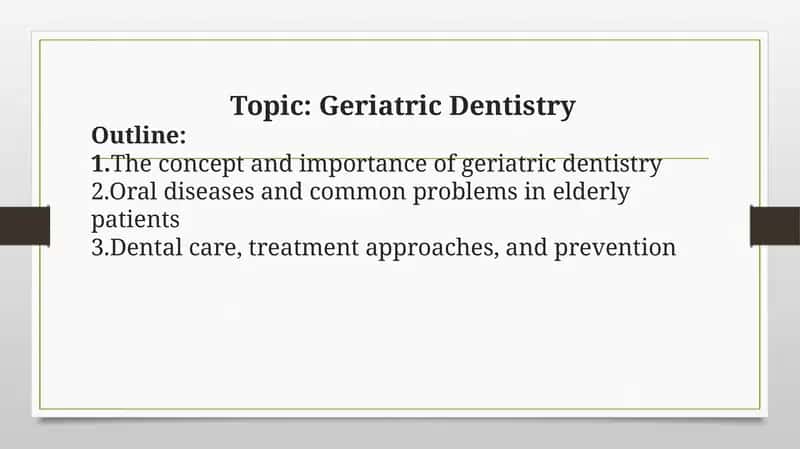 Geriatric Dentistry 1
