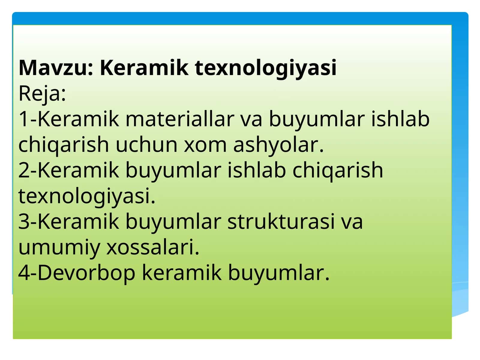 Keramik texnologiyasi 1