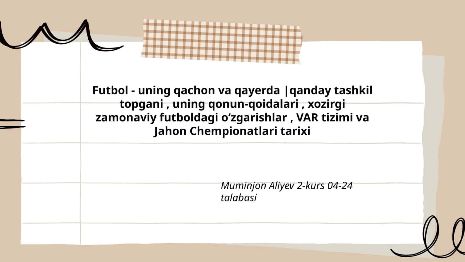 Futbol - uning qachon va qayerda 1