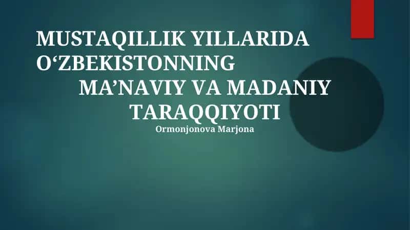 Mustaqillik Yillarida Oʻzbekistonning Maʼnaviy Uygʻonishi 1