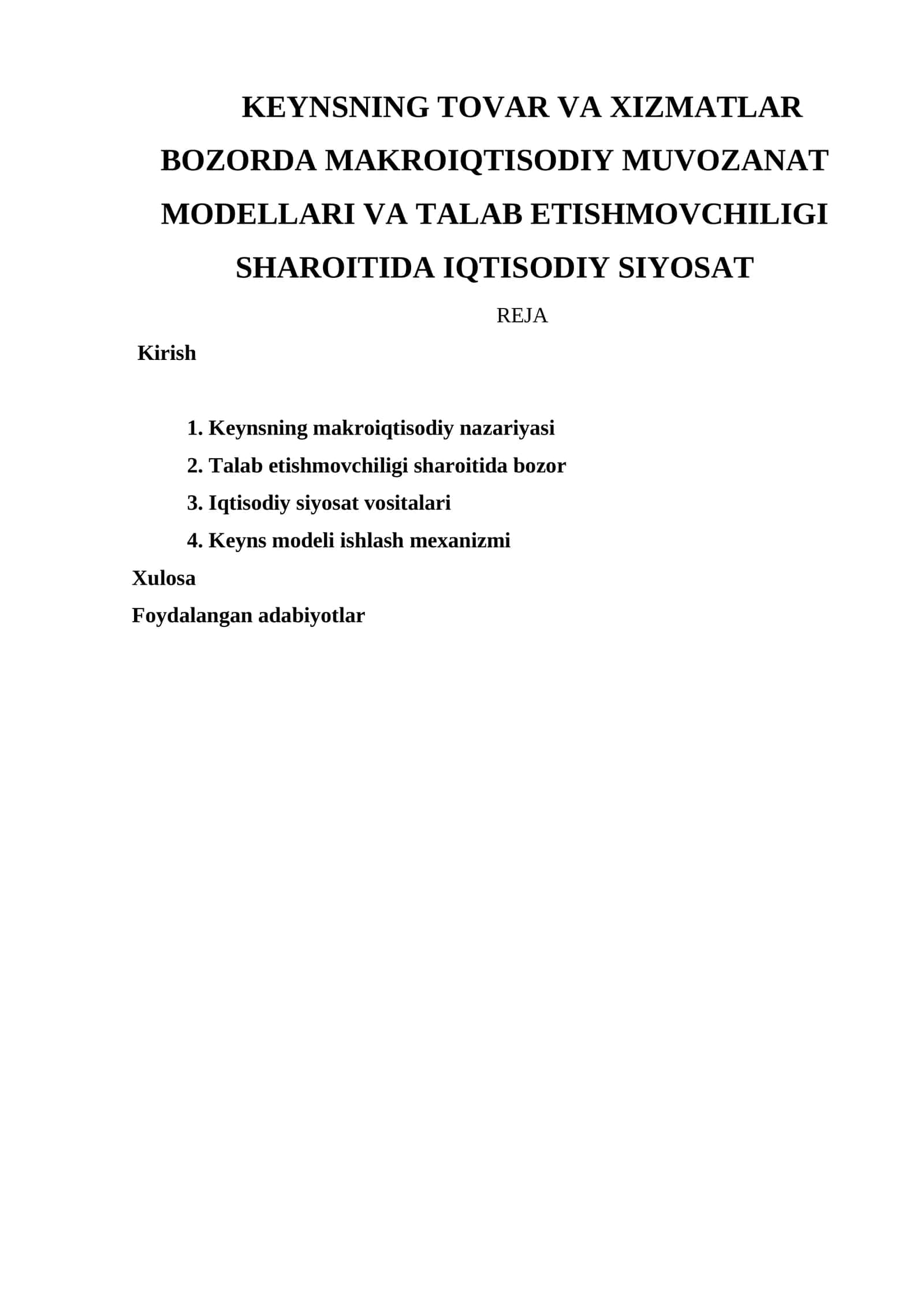 Keynsning tovar va xizmatlar bozorda makroiqtisodiy muvozanat modellari va talab etishmovchiligi sharoitida iqtisodiy siyosat 1