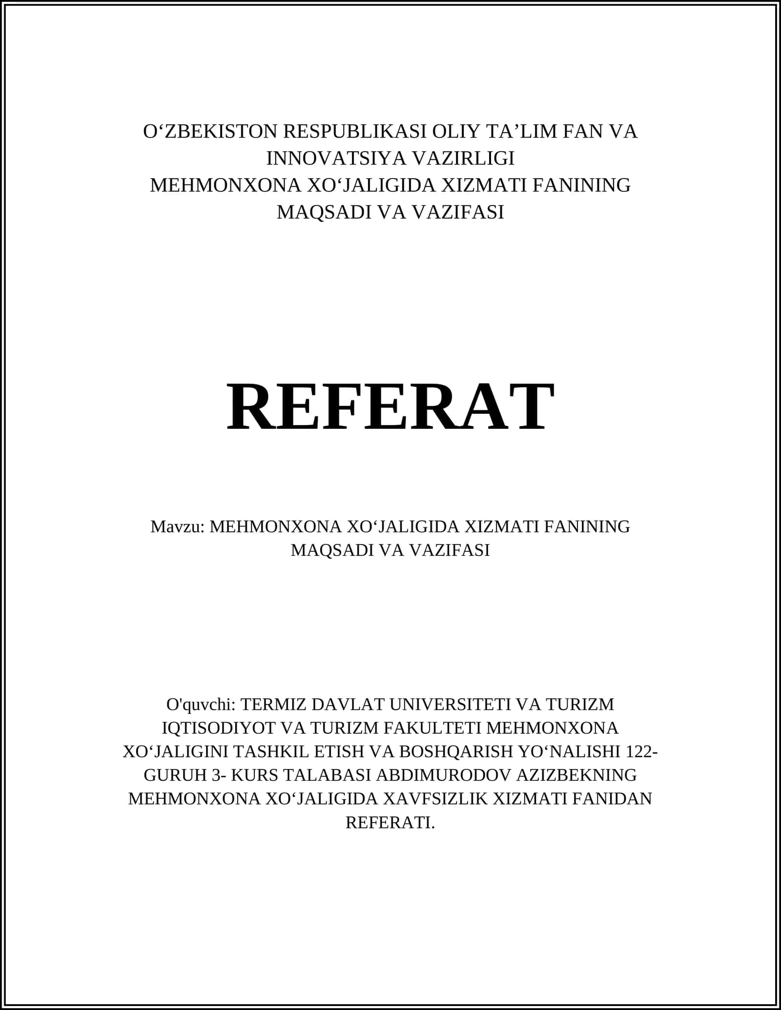 MEHMONXONA XO'JALIGIDA XIZMATI FANINING MAQSADI VA VAZIFASI 1