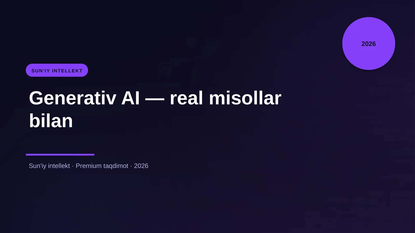 Generativ AI — real misollar bilan 1