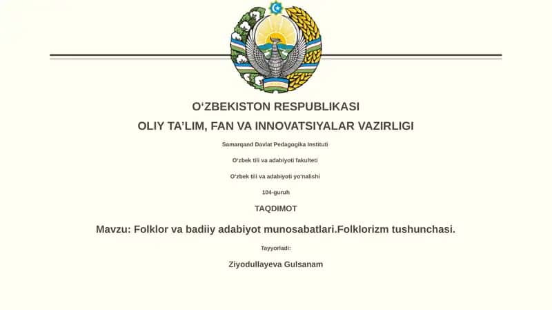 Folklor va badiiy adabiyot munosabatlari.Folklorizm tushunchasi 1