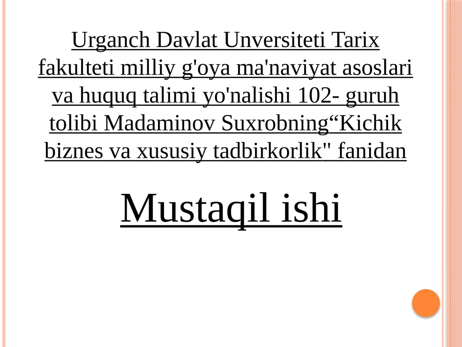 Kichik biznes va xususiy tadbirkorlik 1