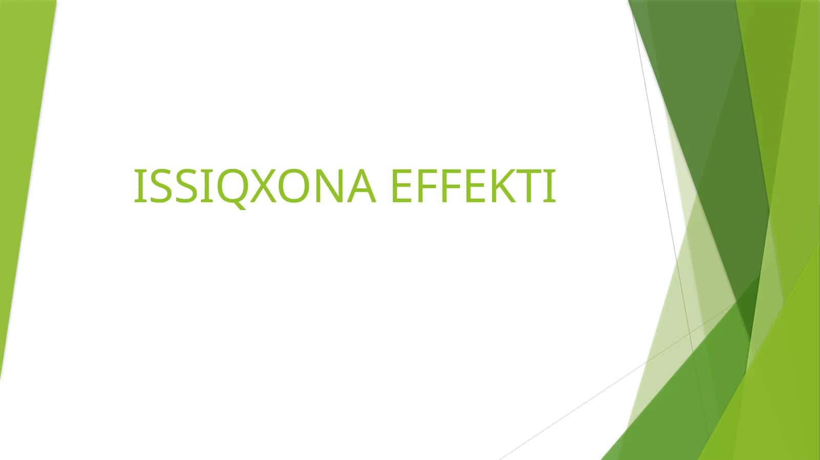ISSIQXONA EFFEKTI 1