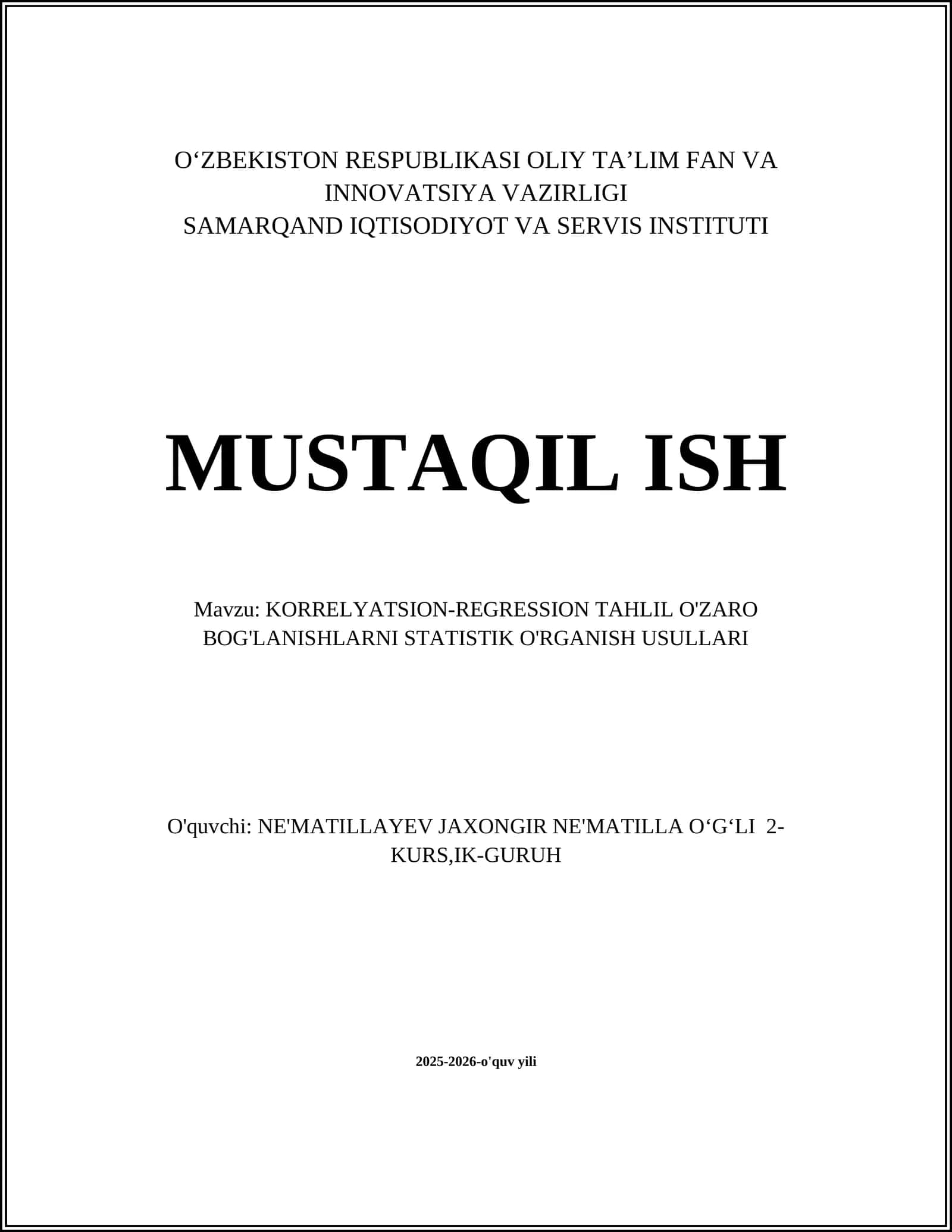 KORRELYATSION-REGRESSION TAHLIL O'ZARO BOG'LANISHLARNI STATISTIK O'RGANISH USULLARI 1