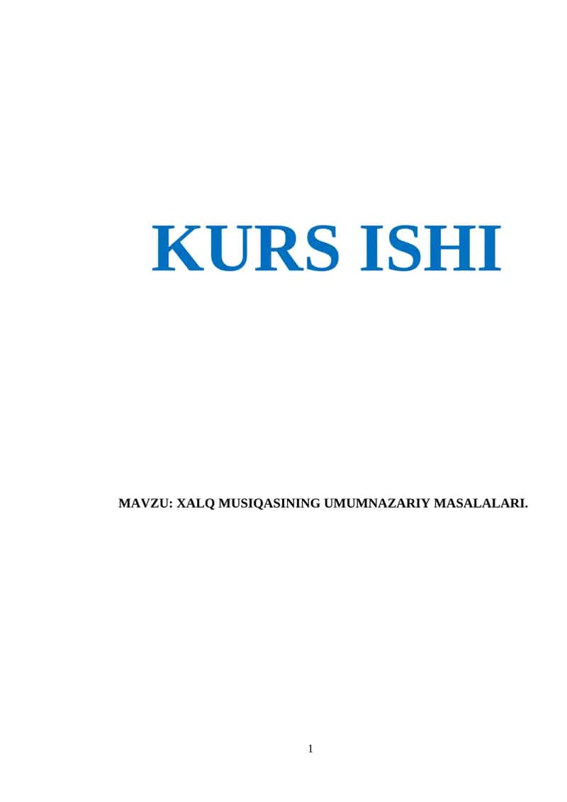 XALQ MUSIQASINING UMUMNAZARIY MASALALARI 1