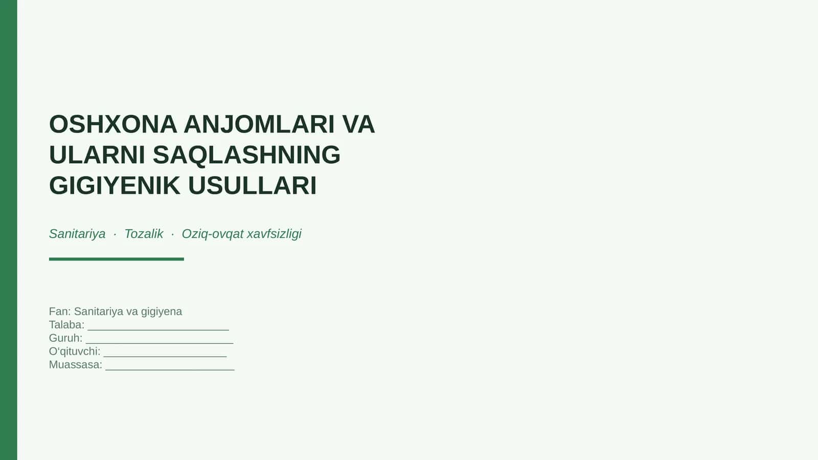 Oshxona anjomlari va ulardan gigiyenik foydalanish usullari 1