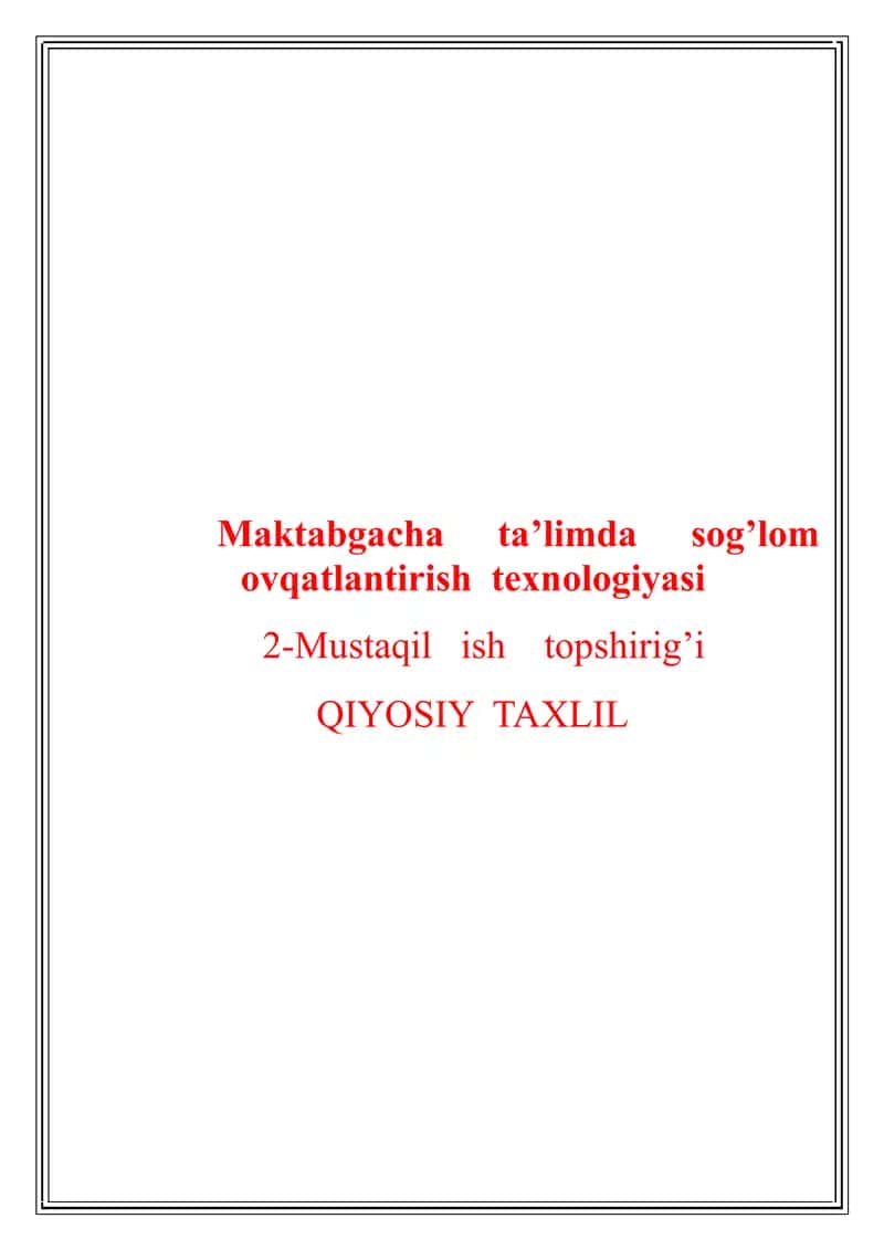 Maktabgacha  ta’limda  sog’lom  ovqatlantirish  texnologiyasi 1