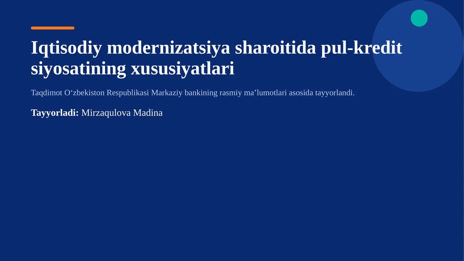Iqtisodiy modernizatsiya sharoitida pul-kredit siyosatining xususiyatlari 1