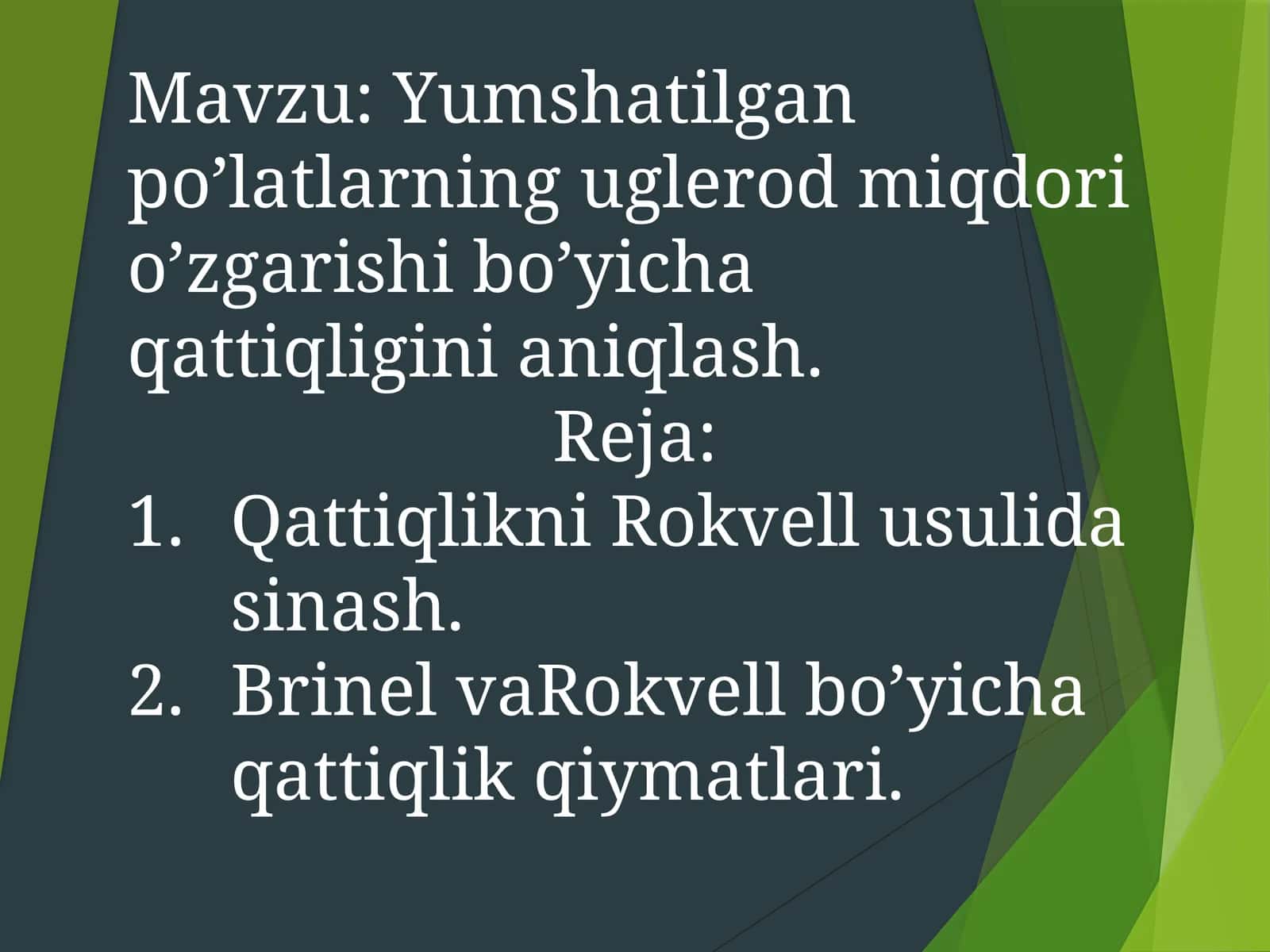 Yumshatilgan po’latlarning uglerod miqdori o’zgarishi bo’yicha qattiqligini aniqlash 1