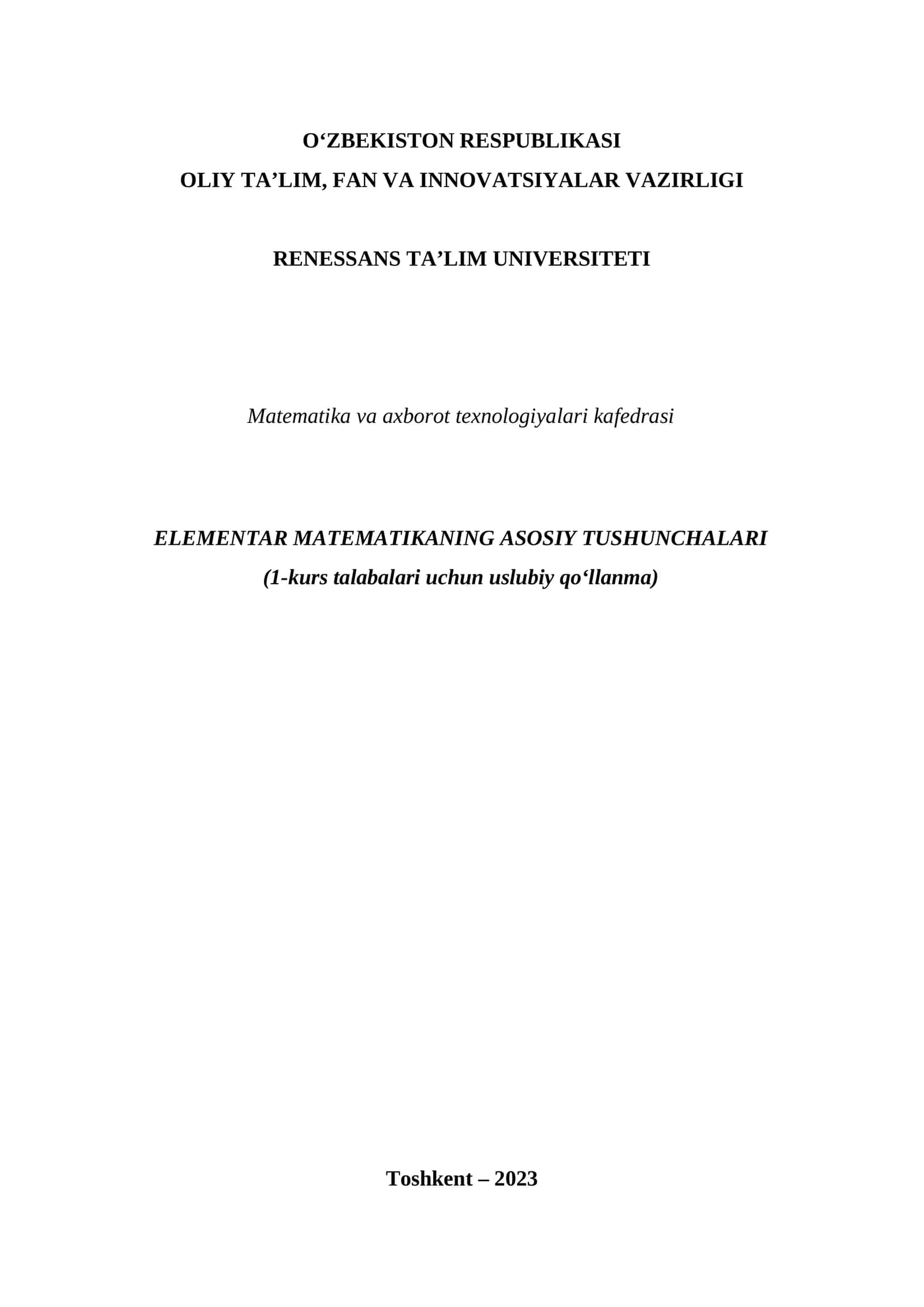 ELEMENTAR MATEMATIKANING ASOSIY TUSHUNCHALARI (1-kurs talabalari uchun uslubiy qoʻllanma) 1