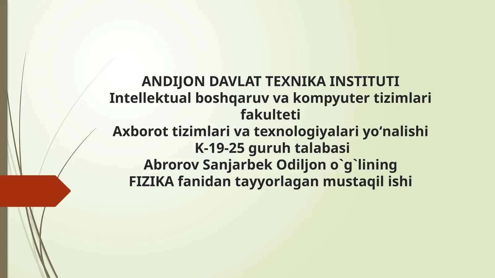 FIZIKA fanidan mustaqil ish 1