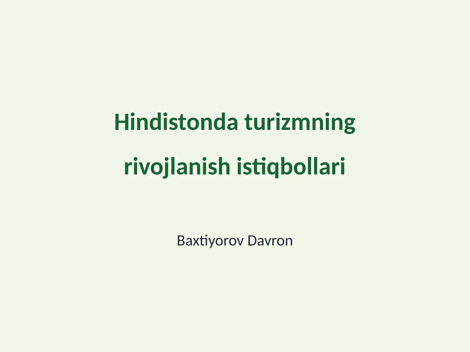 Hindistonda turizmning rivojlanish istiqbollari 1