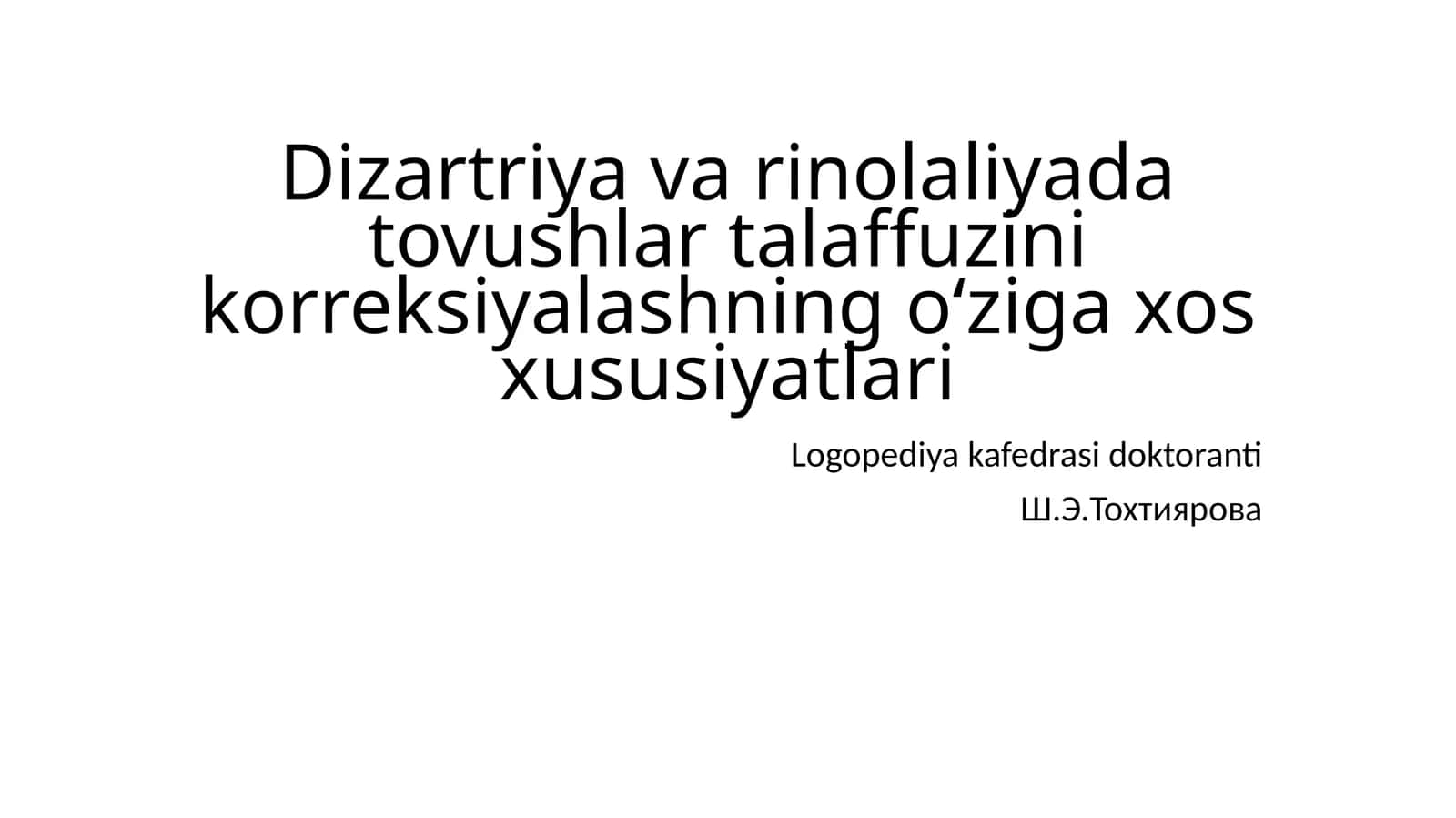 Dizartriyatovushlartalaffuzinikorreksiyalashningо‘zigaxosxususiyatlari 1