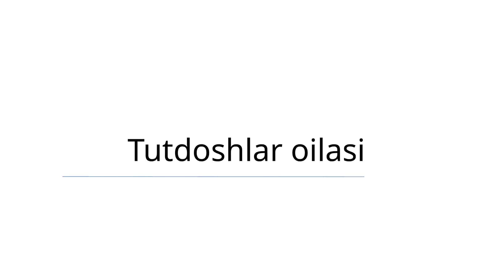 Tutdoshlar oilasi 1