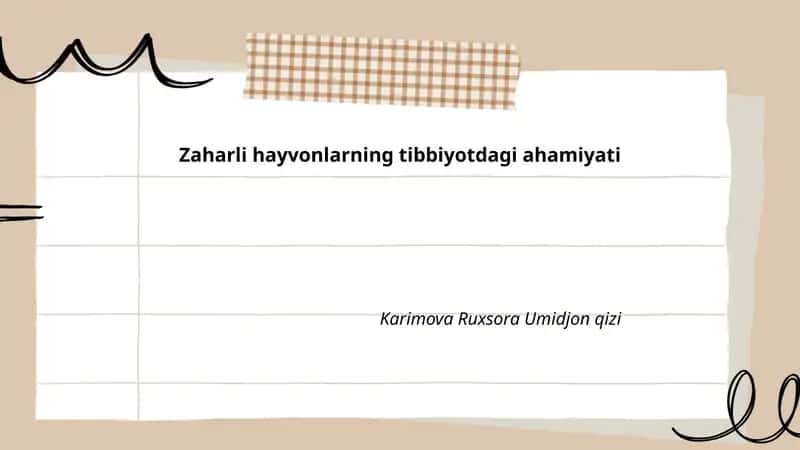 Zaharli hayvonlarning tibbiyotdagi ahamiyati 1