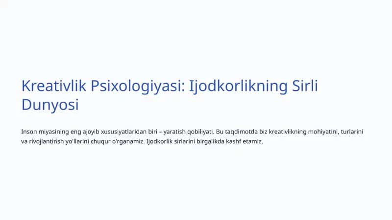 Kreativlik Psixologiyasi: Ijodkorlikning Sirli Dunyosi 1