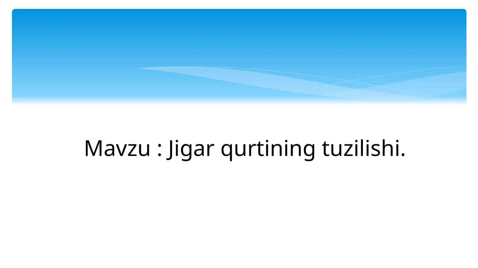 Jigar qurtining tuzilishi 1