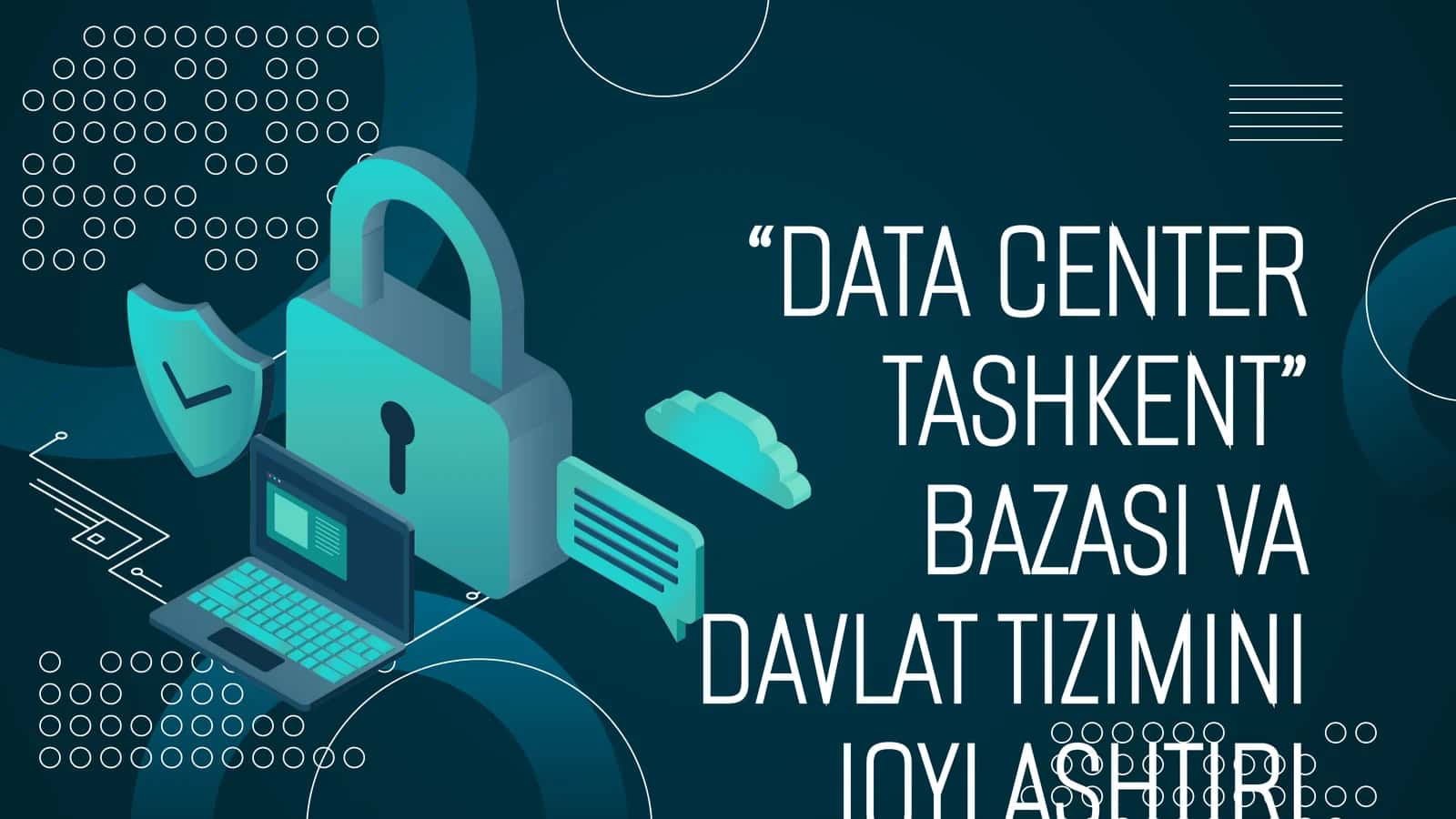 DATA CENTER TASHKENT BAZASI VA DAVLAT TIZIMINI JOYLASHTIRI 1