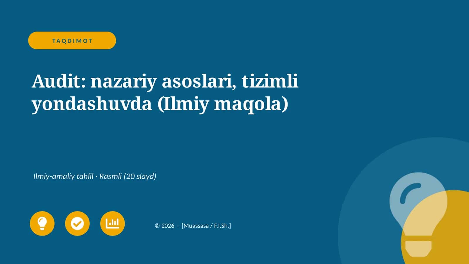 Audit: nazariy asoslari, tizimli yondashuvda (Ilmiy maqola) 1