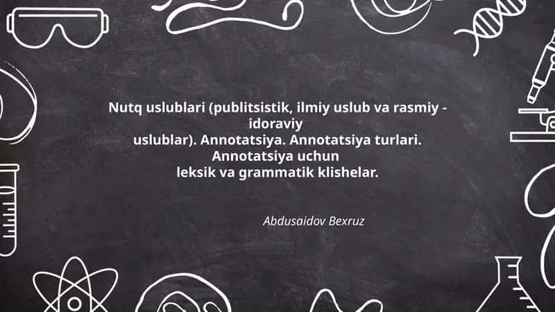 Nutq uslublari (publitsistik, ilmiy uslub va rasmiy - idoraviy uslublar) 1