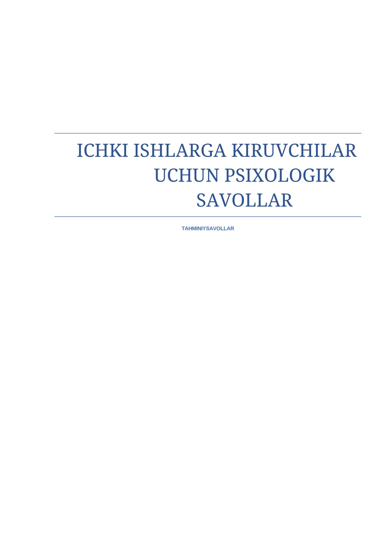 2026-yil Ichki Ishlarga kiruvchilar uchun psixologik testlar toplami 1