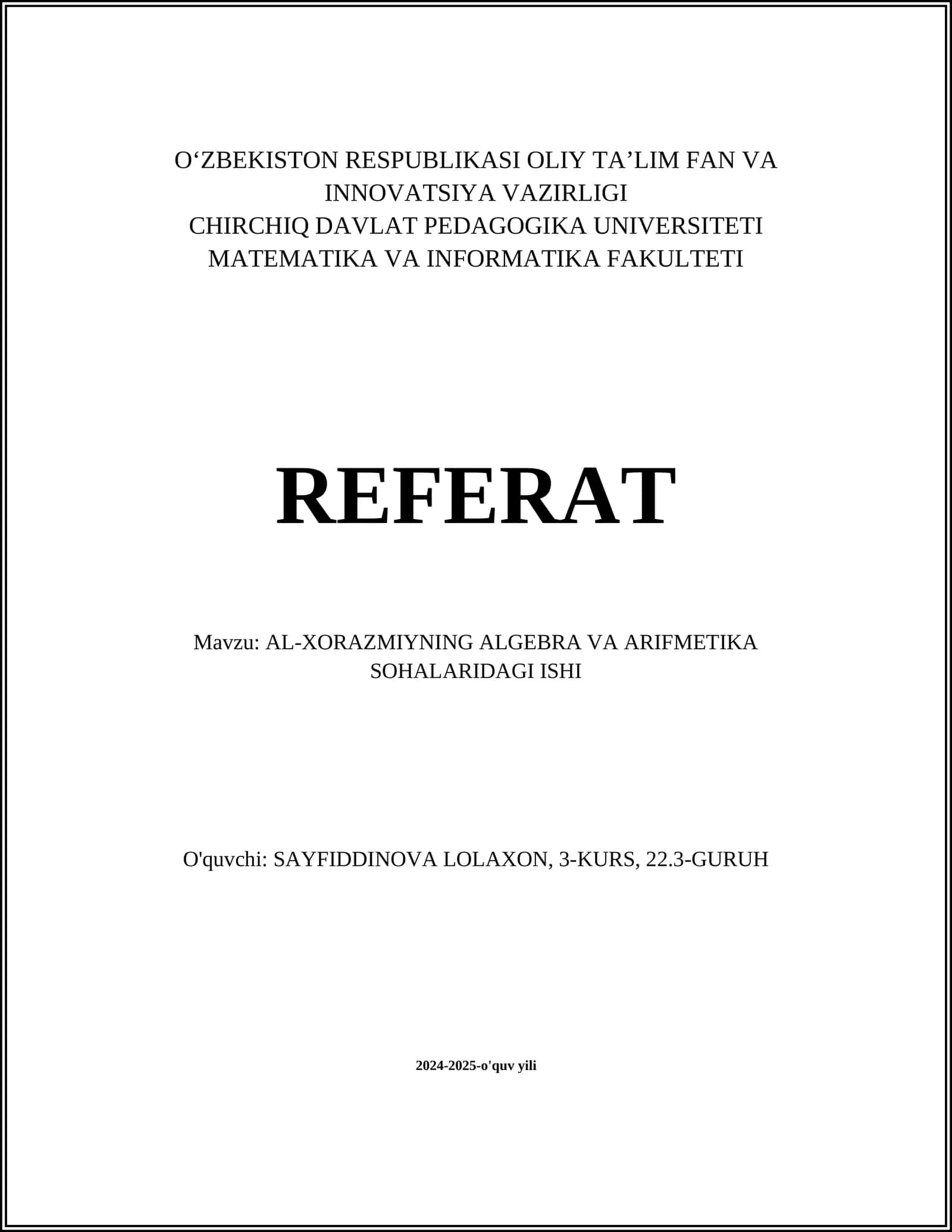 AL-XORAZMIYNING ALGEBRA VA ARIFMETIKA SOHALARIDAGI ISHI 1