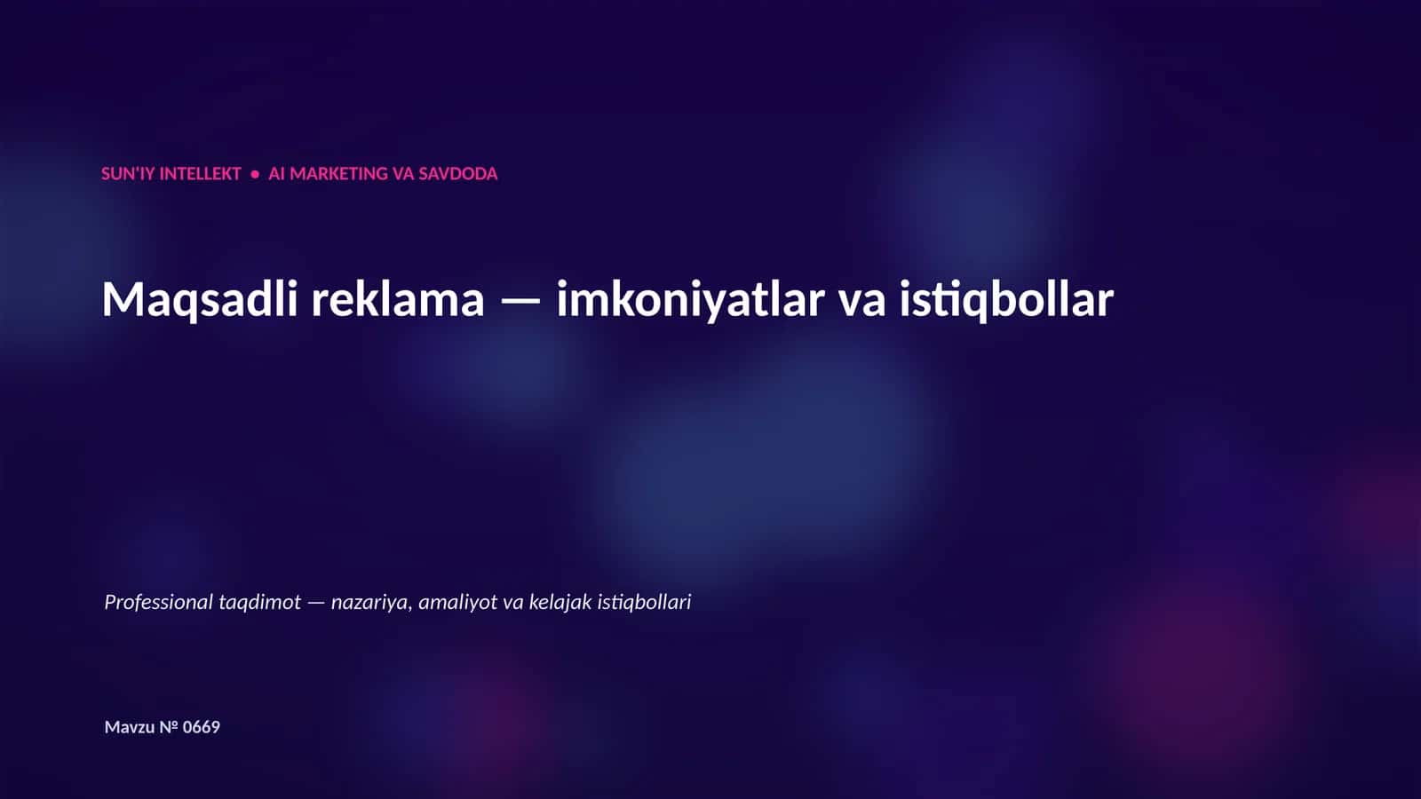 SUN'IY INTELLEKT • AI MARKETING VA SAVDODA 1