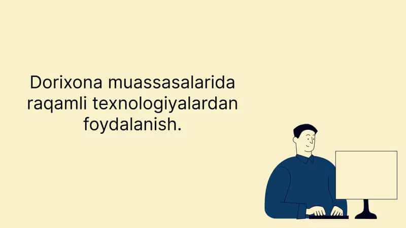 Dorixonalar uchun raqamli texnologiyalar 1