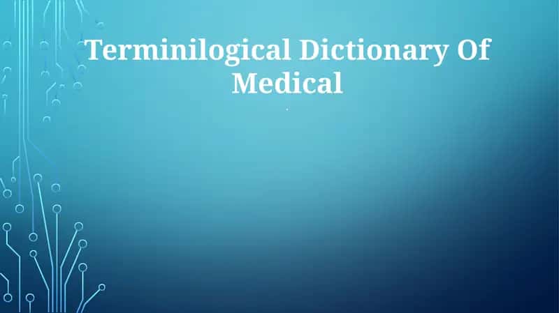 Terminilogical Dictionary Of Medical 1