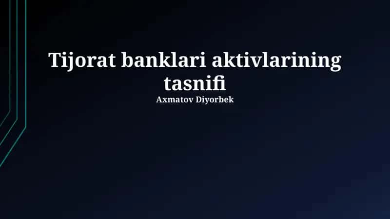 Tijorat banklari aktivlarining tasnifi 1