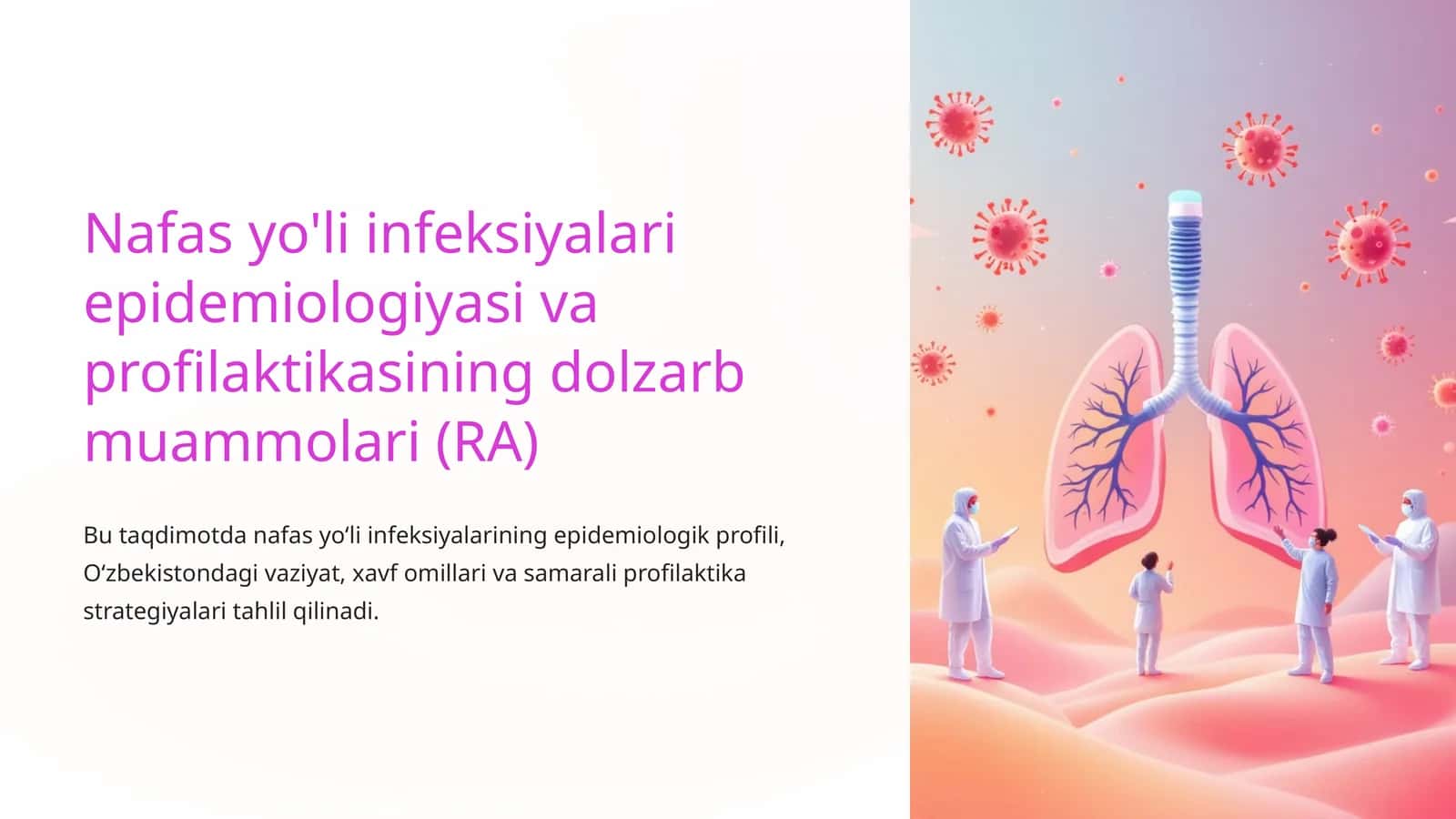 Nafas yo'li infeksiyalari epidemiologiyasi va profilaktikasining dolzarb muammolari (RA) 1